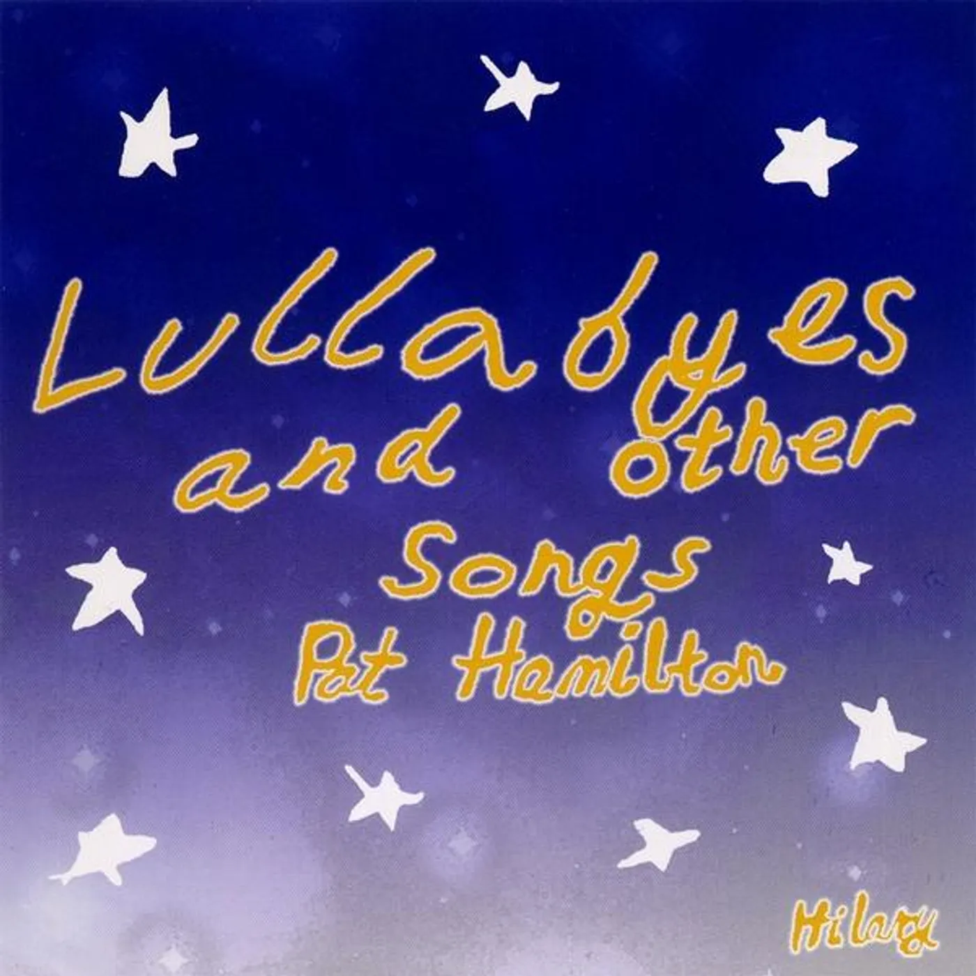Pat Hamilton LULLABYES & OTHER SONGS CD
