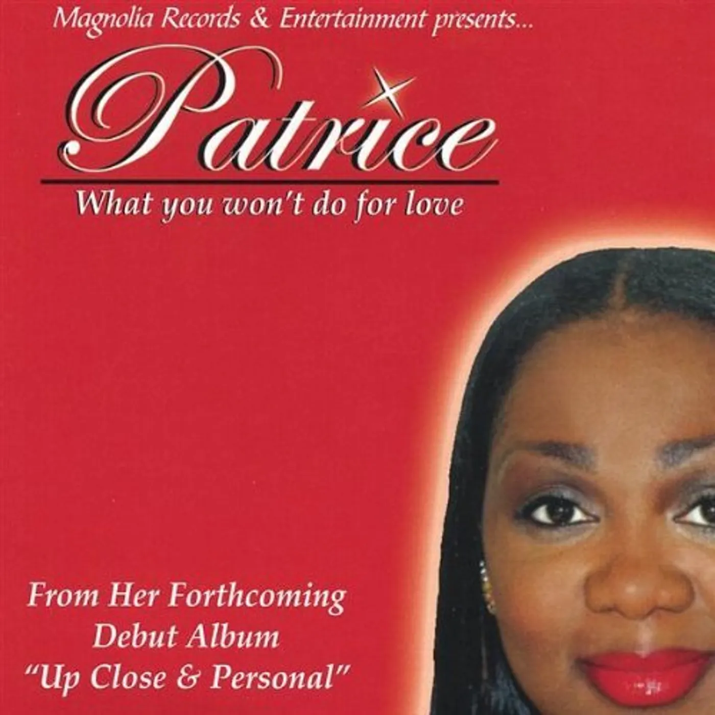 Patrice WHAT YOU WON'T DO FOR LOVE SINGLE CD