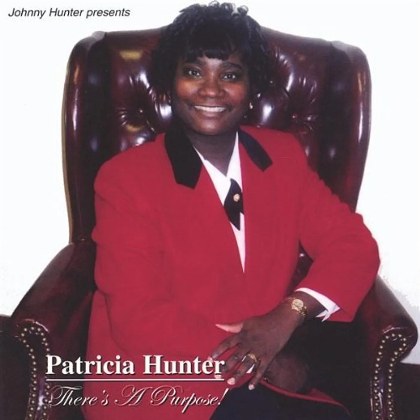 Patricia Hunter THERE'S A PURPOSE! CD
