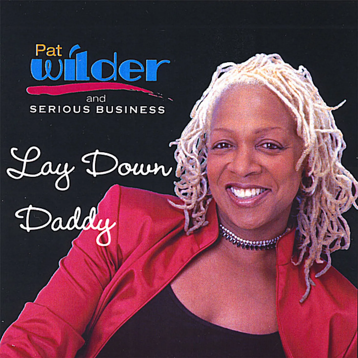 Patricia Wilder LAY DOWN DADDY CD