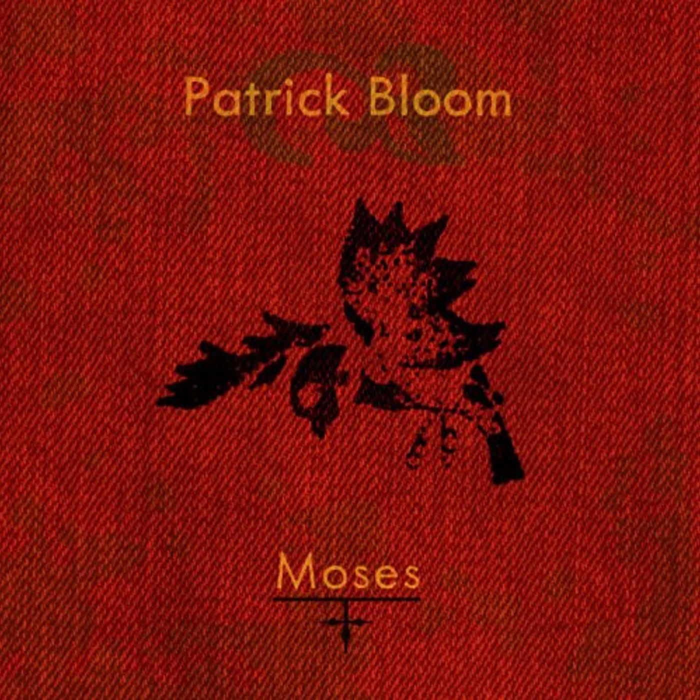 Patrick Bloom MOSES CD