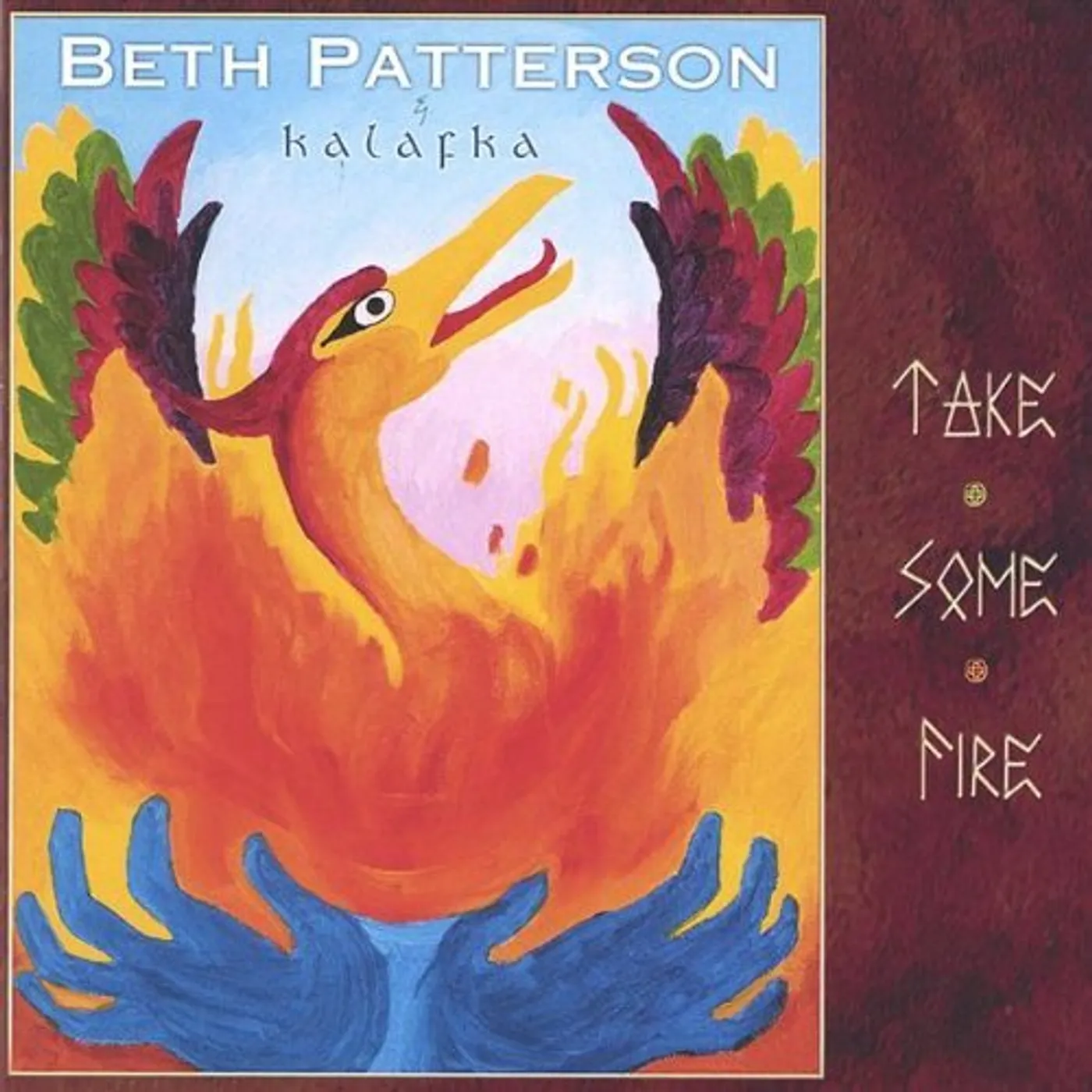 Beth Patterson TAKE SOME FIRE CD