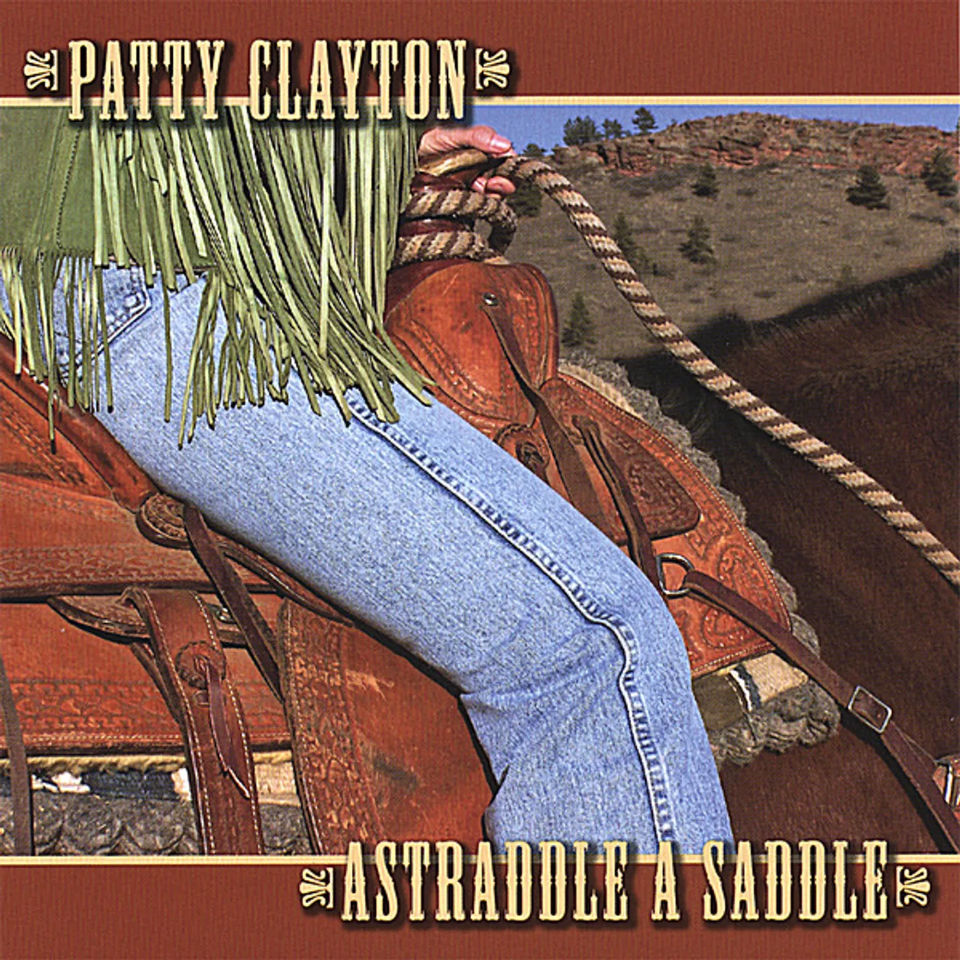 Patty Clayton ASTRADDLE A SADDLE CD