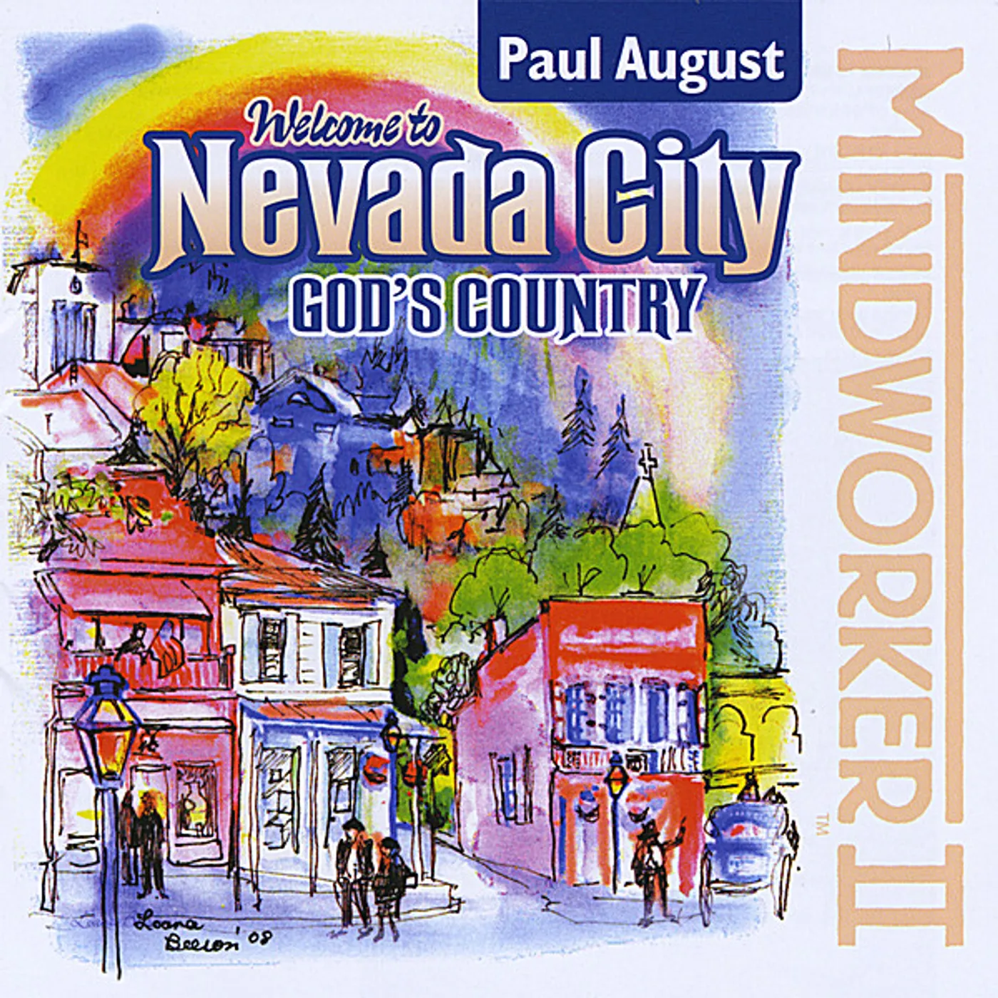 Paul August WELCOME TO NEVADA CITY CD