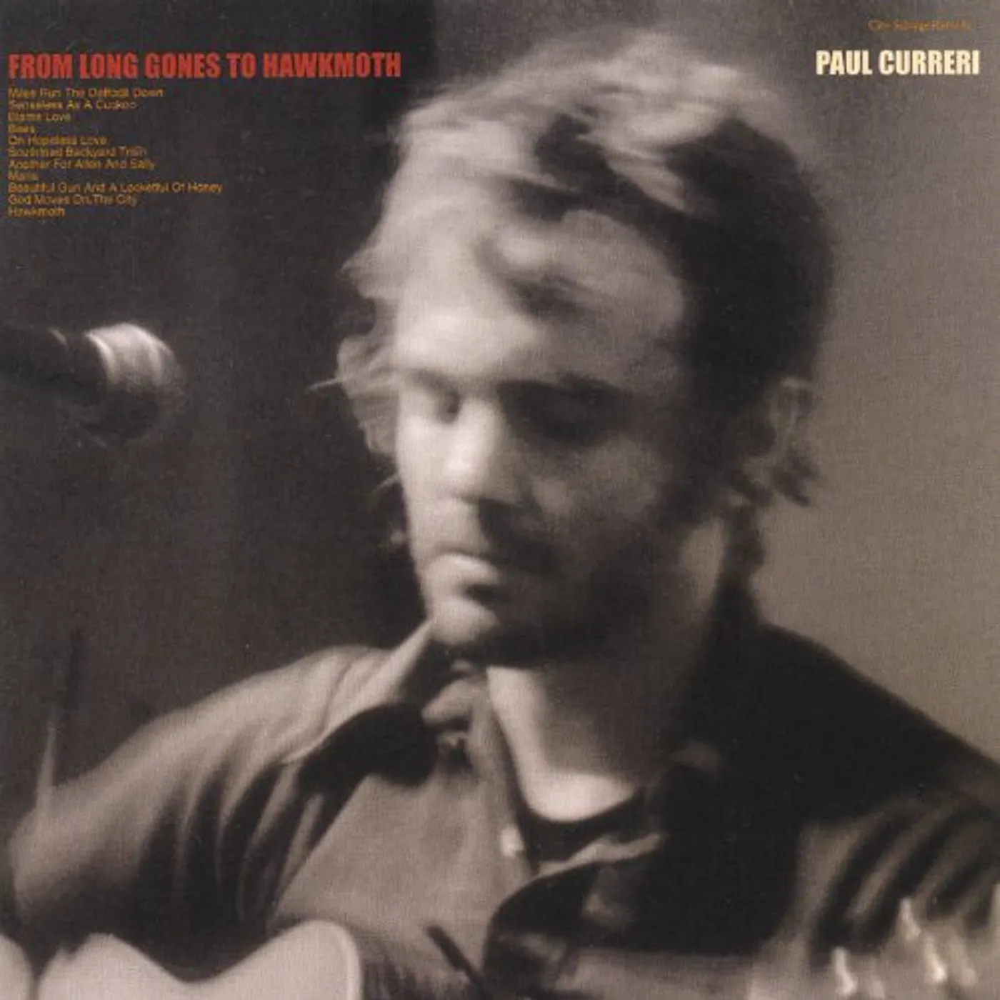 Paul Curreri FROM LONG GONES TO HAWKMOTH CD