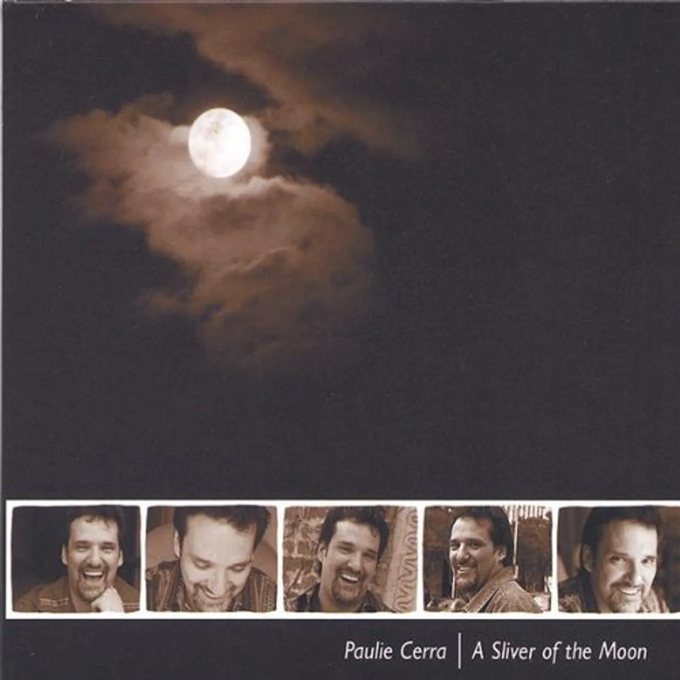 Paulie Cerra SLIVER OF THE MOON CD
