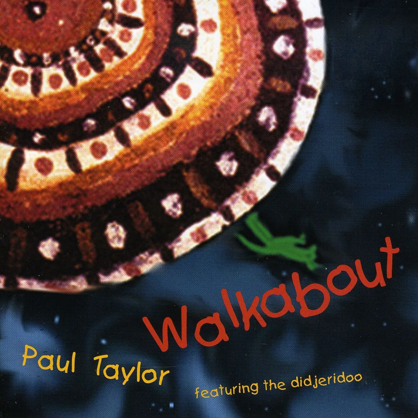 Paul Taylor WALKABOUT CD