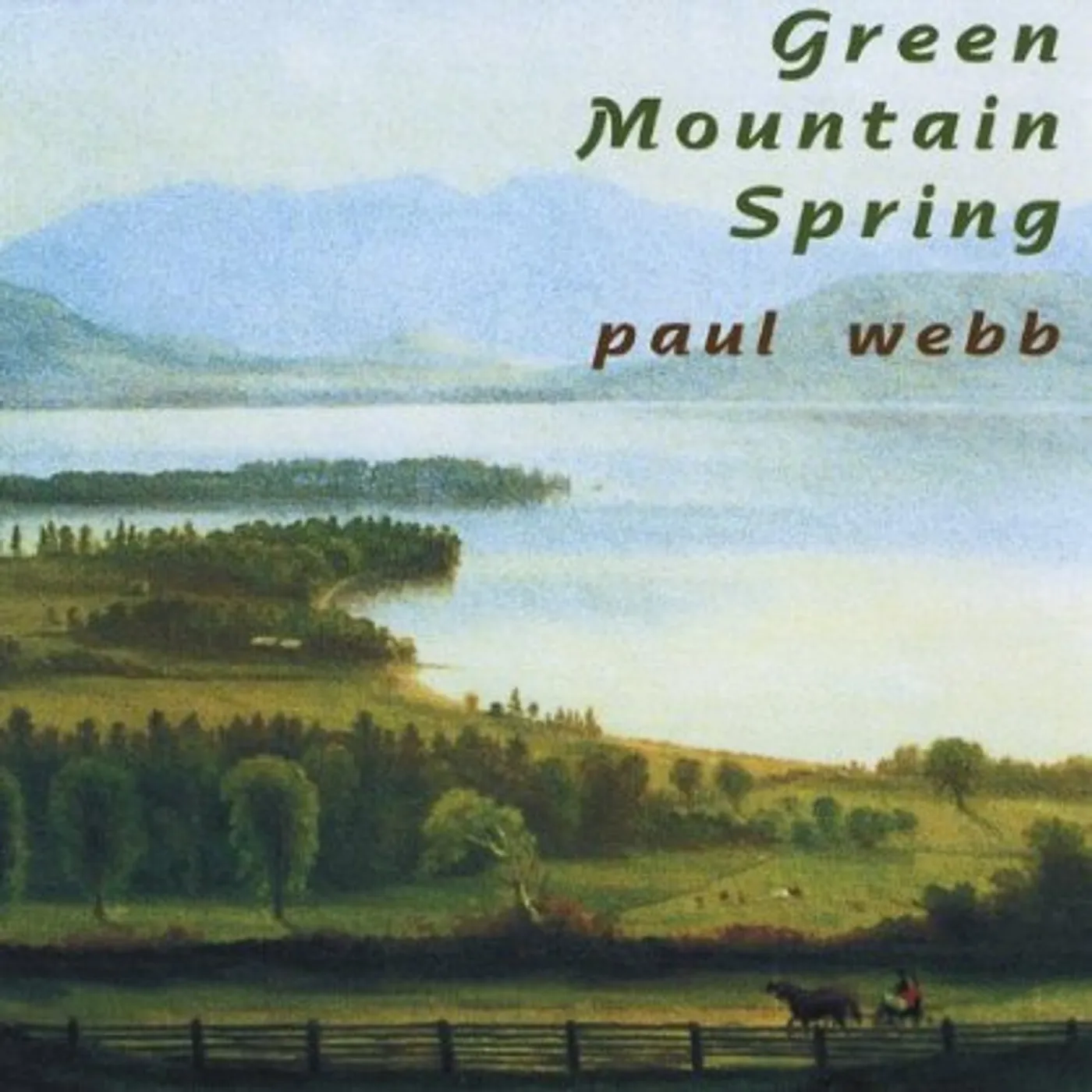 Paul Webb GREEN MOUNTAIN SPRING CD