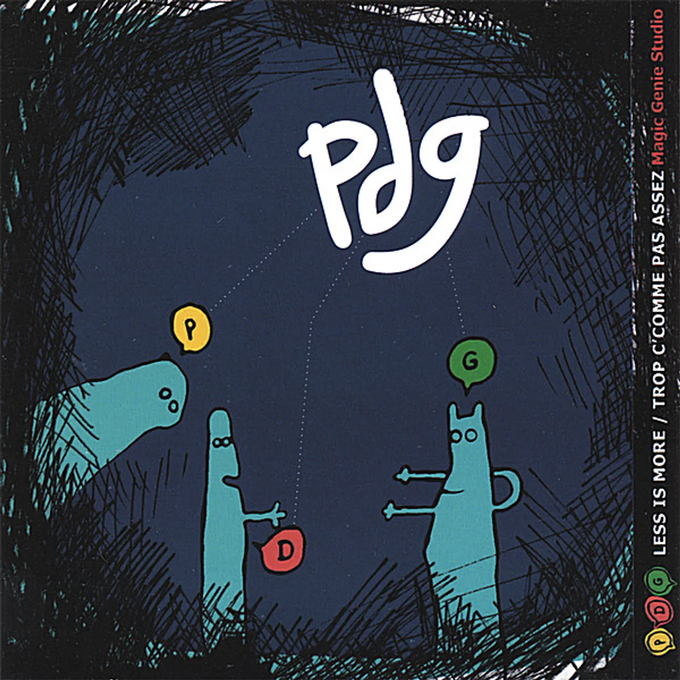 PDG LESS IS MORE/TROP C'COMME PAS ASSEZ CD
