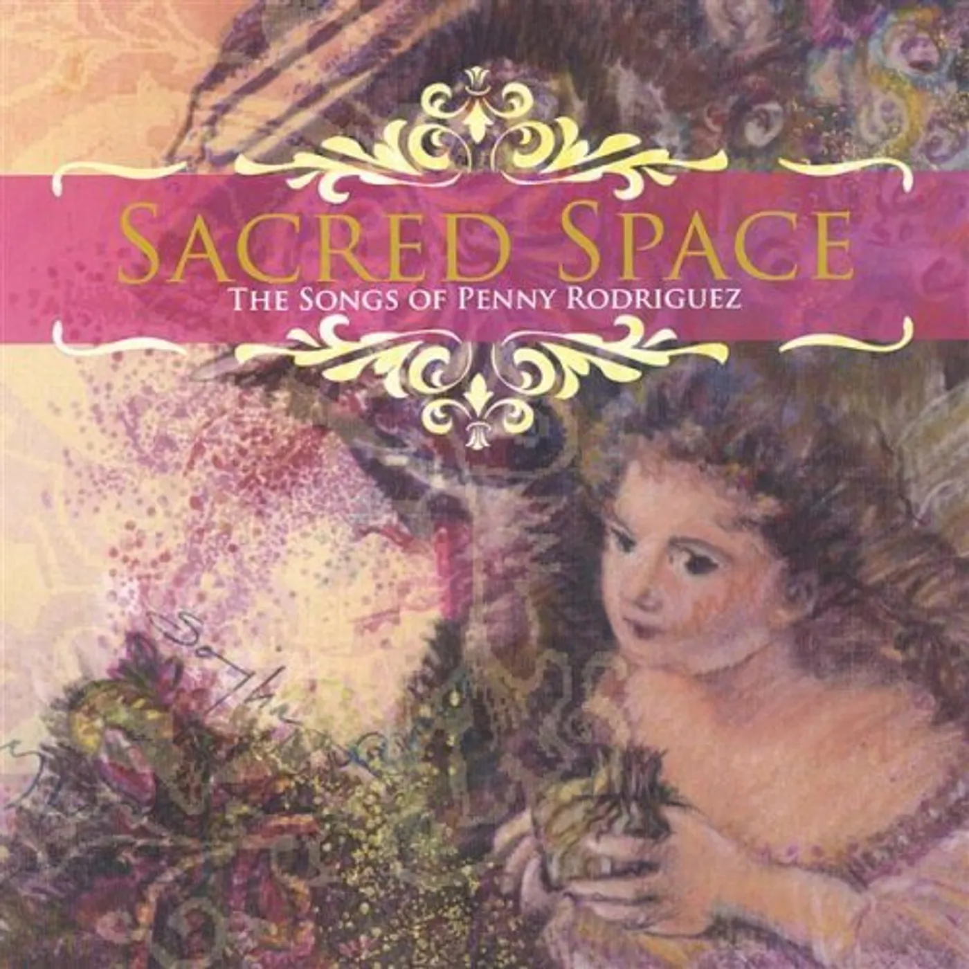 SACRED SPACE-TSONGS OF PENNY RODRIGUEZ CD