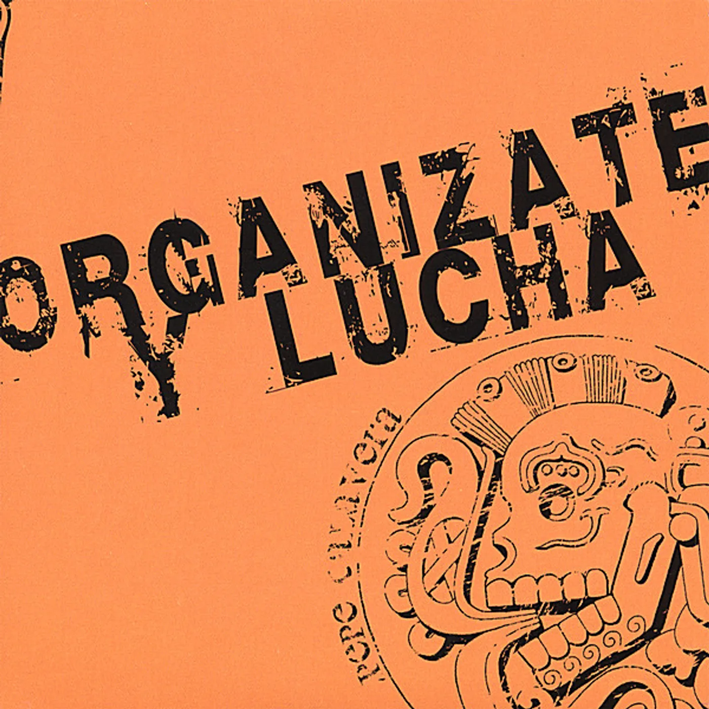 Pepe Calavera ORGANIZATE Y LUCHA CD