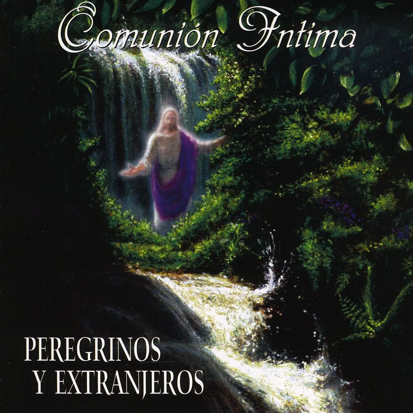 Peregrinos y Extranjeros COMUNISN INTIMA CD