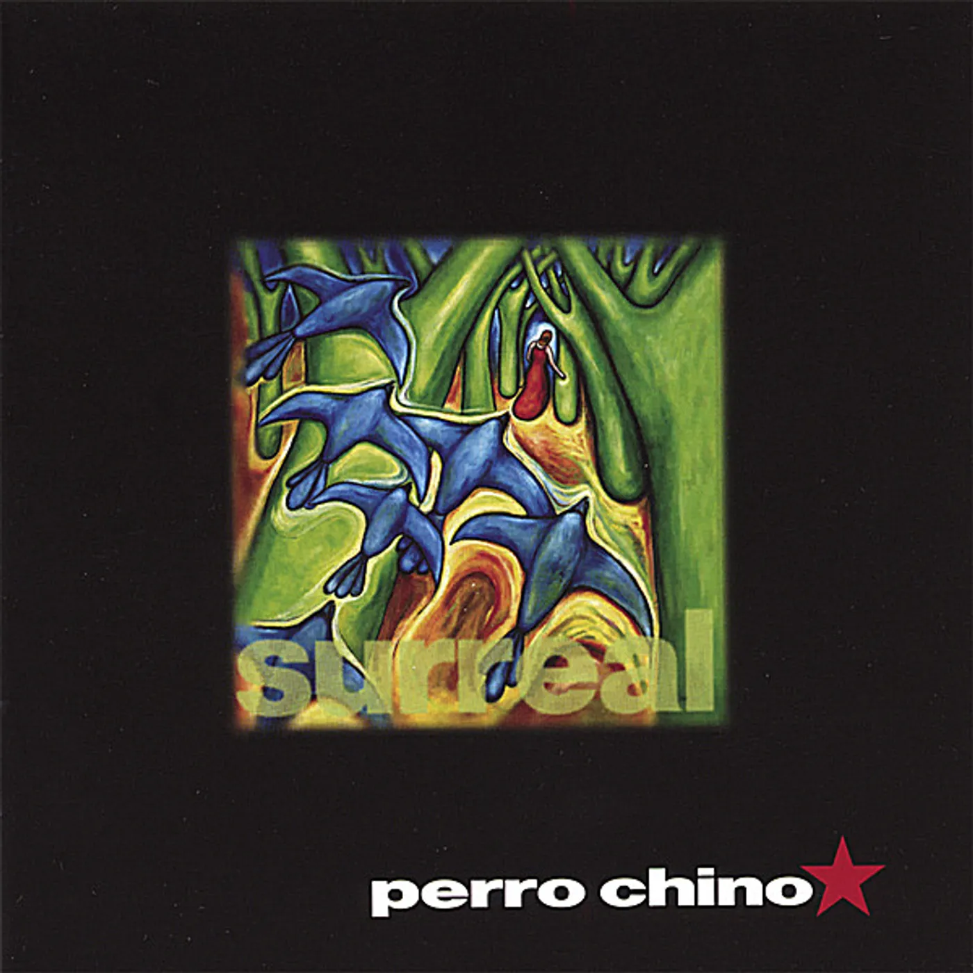 Perro Chino SURREAL CD