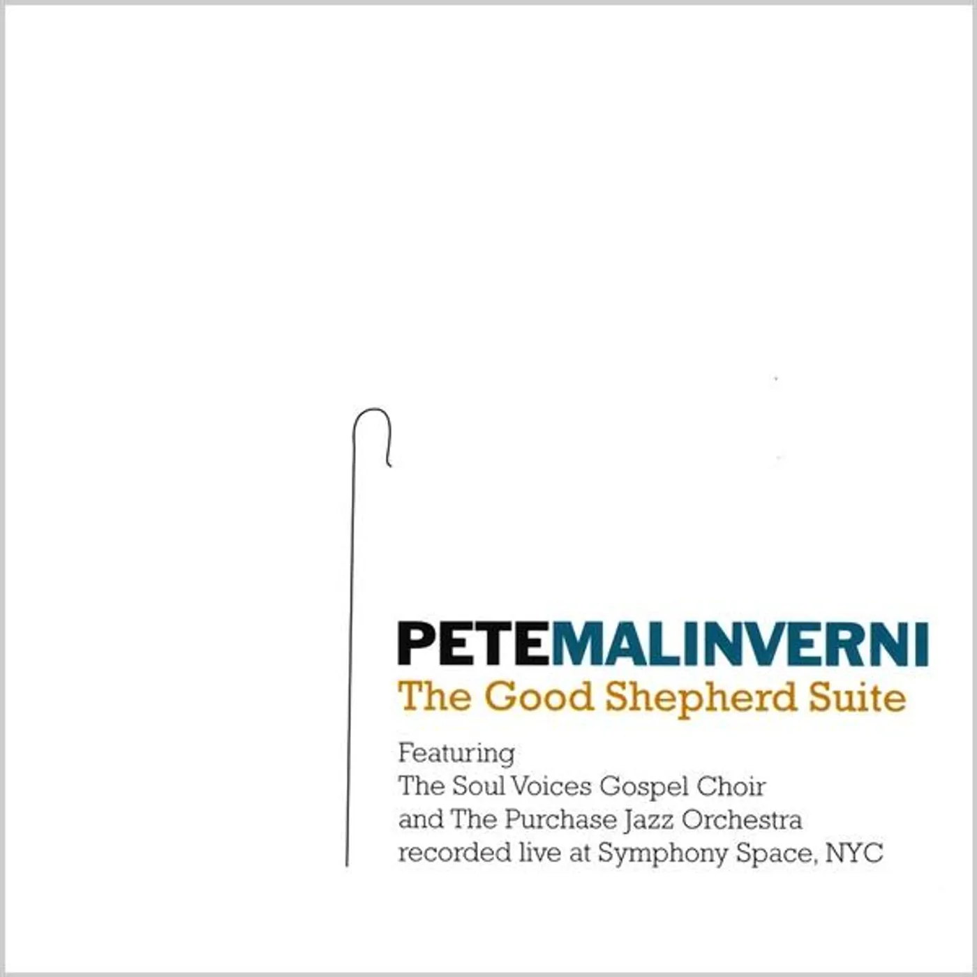 Pete Malinverni GOOD SHEPHERD SUITE CD