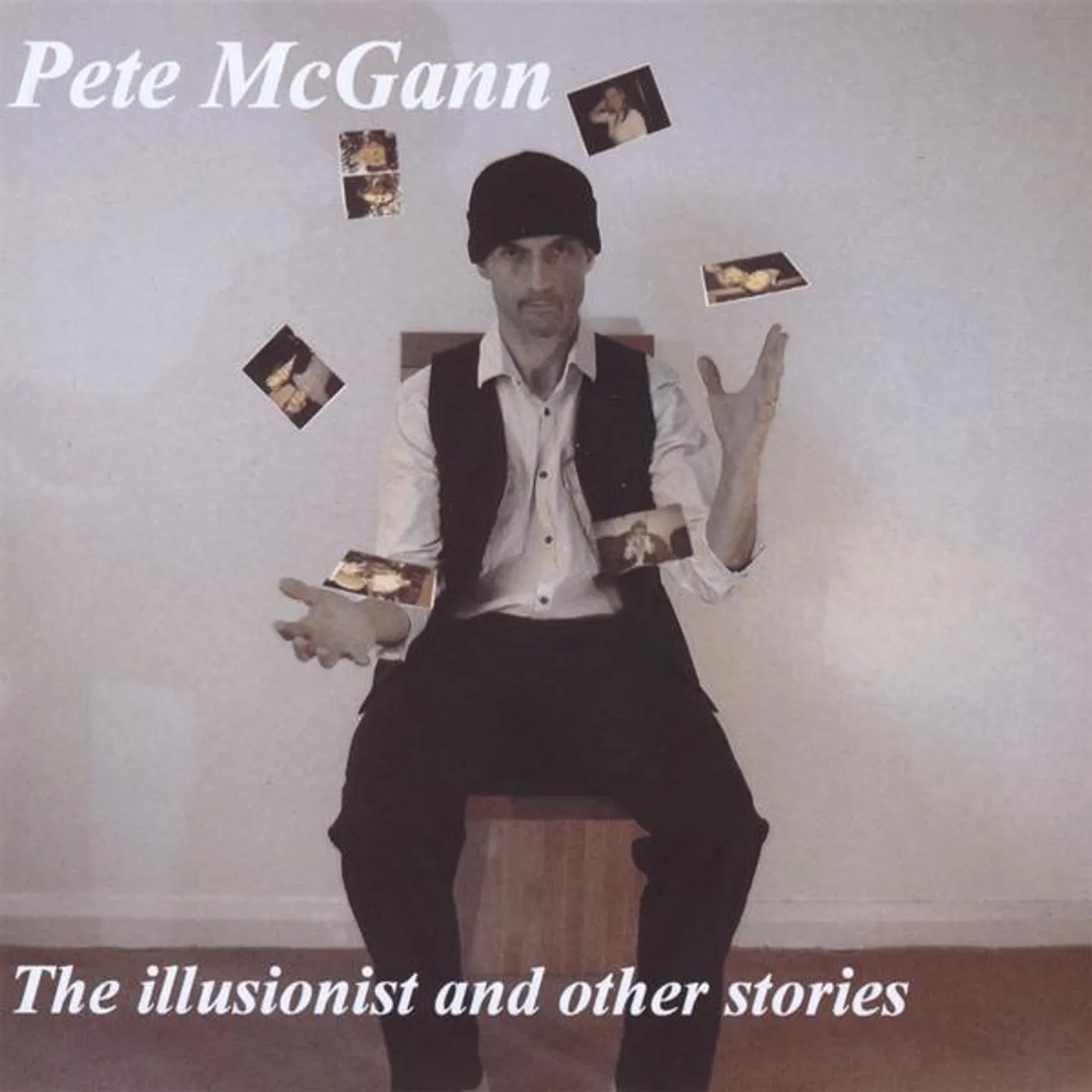 Pete McGann ILLUSIONIST & OTHER STORIES CD