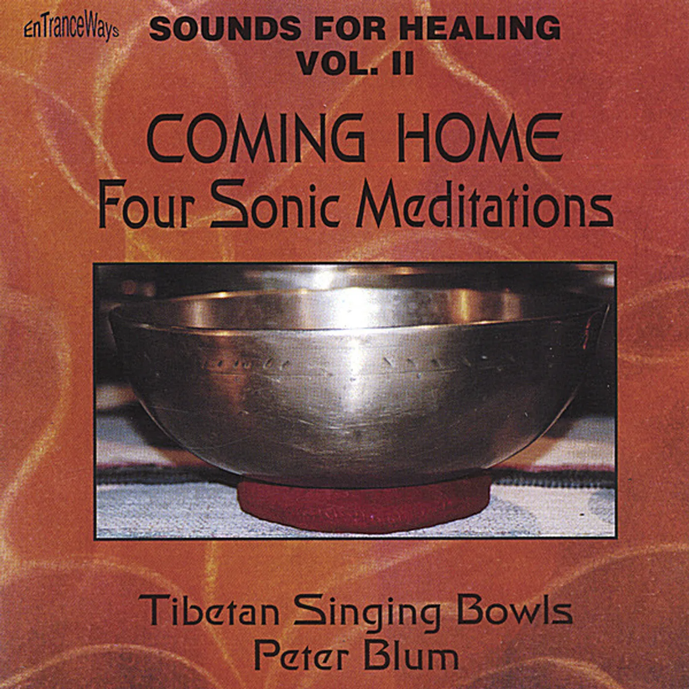 Peter Blum COMING HOME-FOUR SONIC MEDITATIONS CD