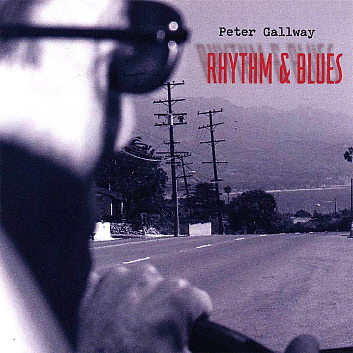 Peter Gallway RHYTHM & BLUES CD