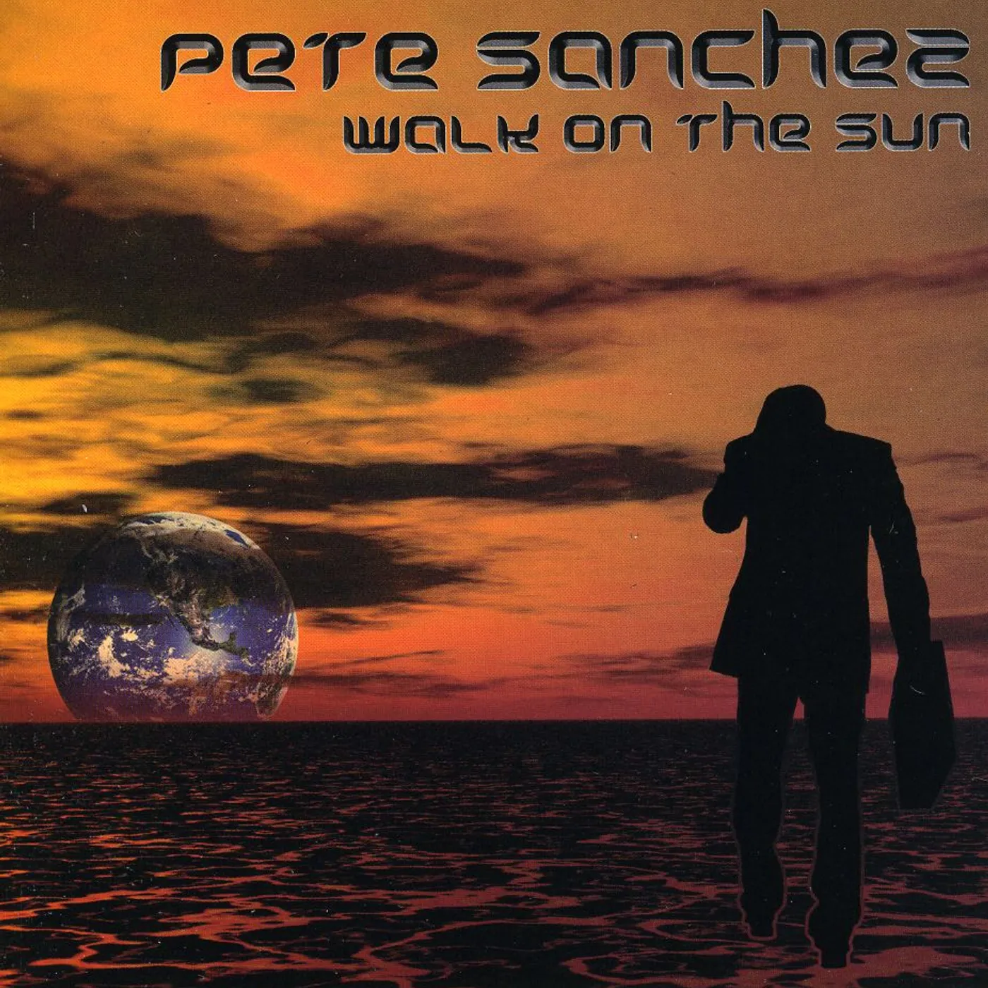Pete Sanchez WALK ON THE SUN CD