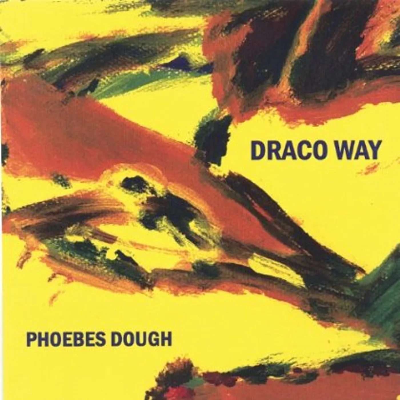 Phoebes Dough DRACO WAY CD