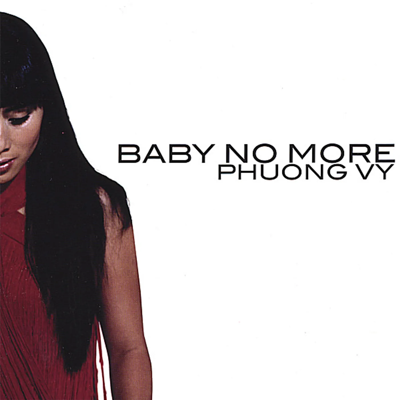 Phương Vy BABY NO MORE CD