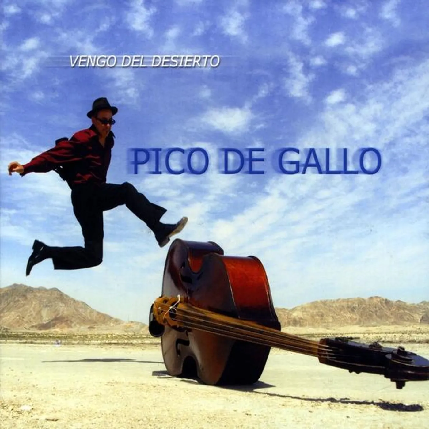 Pico De Gallo VENGO DEL DESIERTO CD