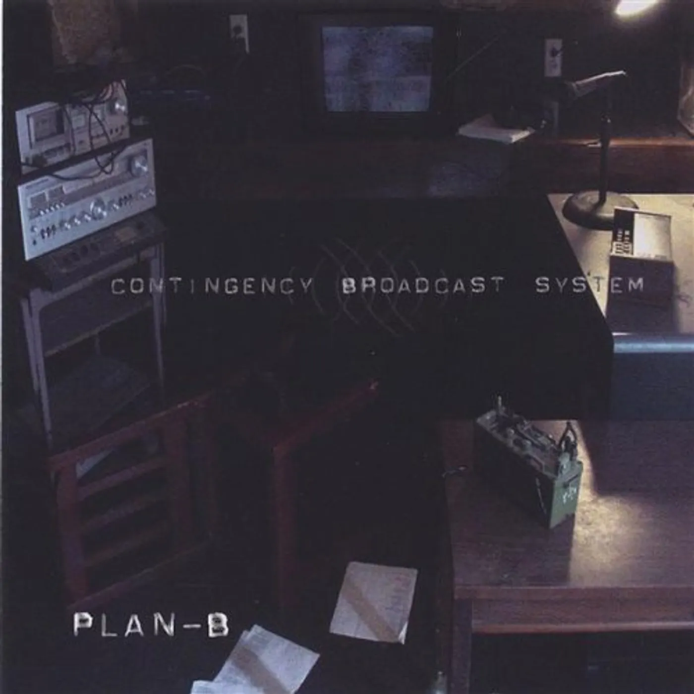 Plan B CONTINGENCY BROADCAST SYSTEM CD