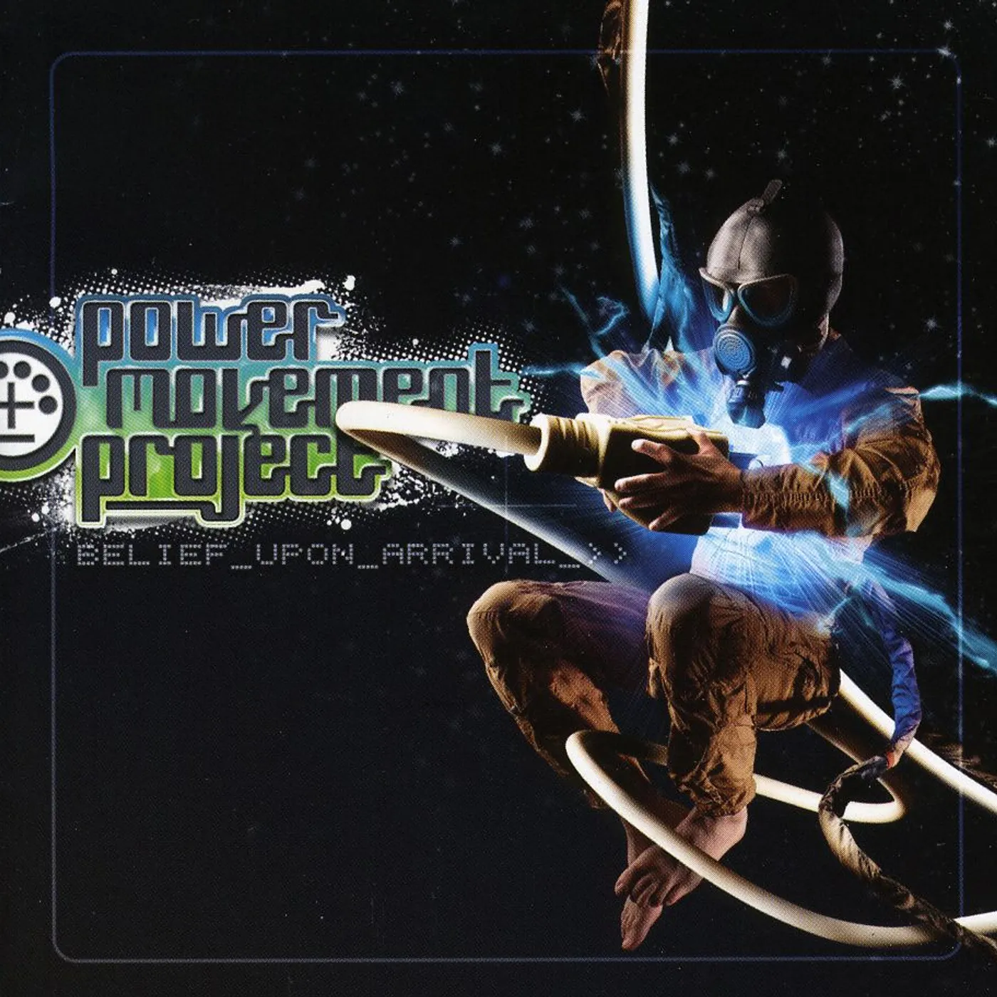Power Movement Project BELIEF UPON ARRIVAL CD
