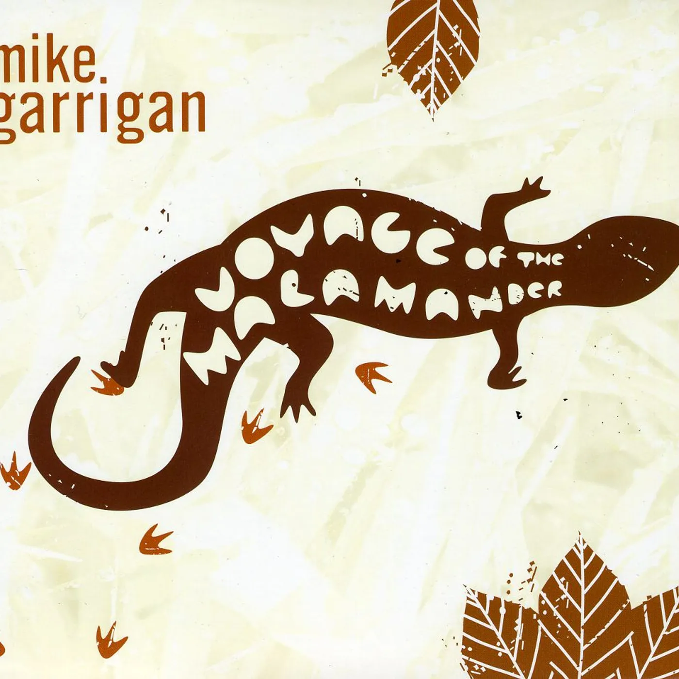 Mike Garrigan VOYAGE OF THE MALAMANDER CD