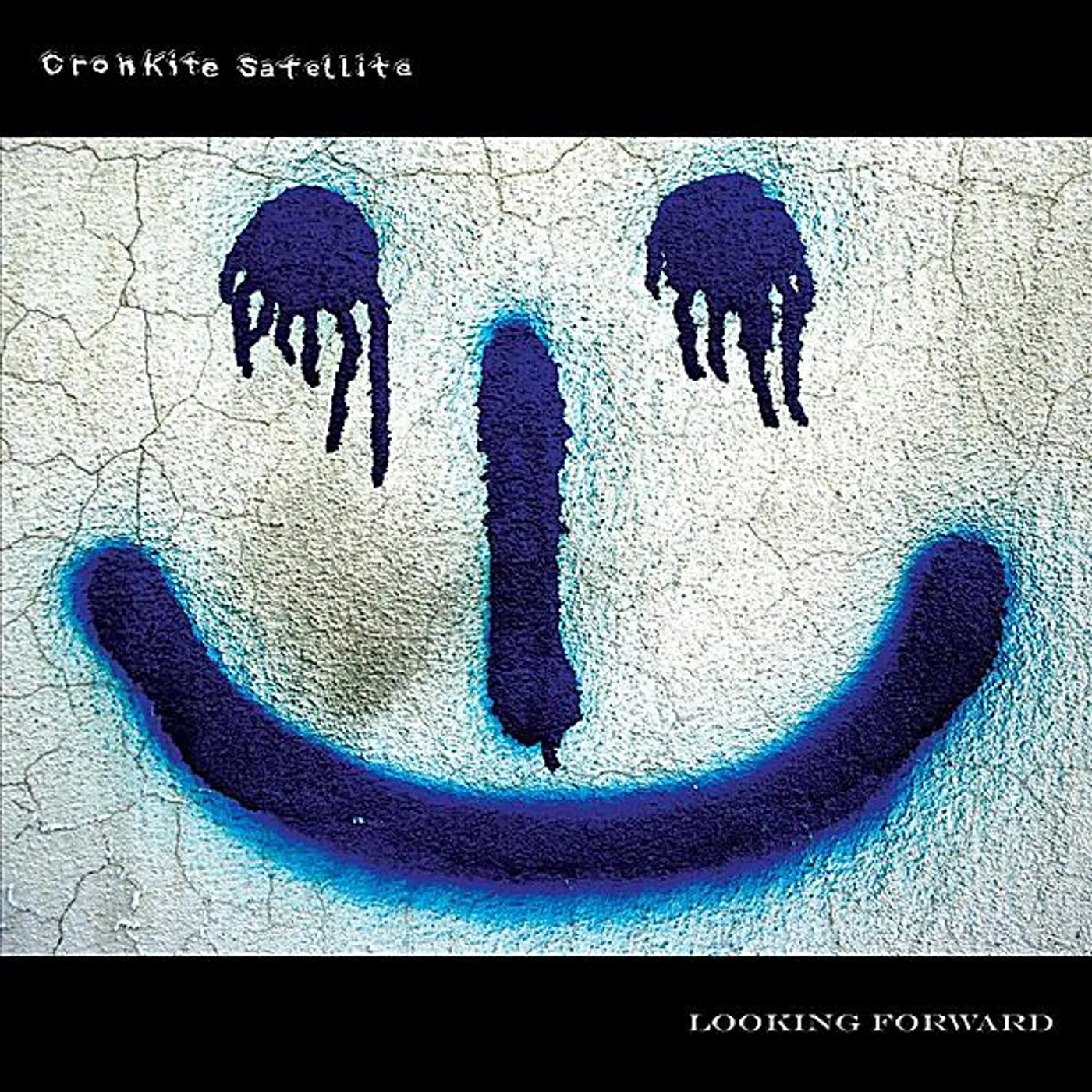 Cronkite Satellite LOOKING FORWARD CD
