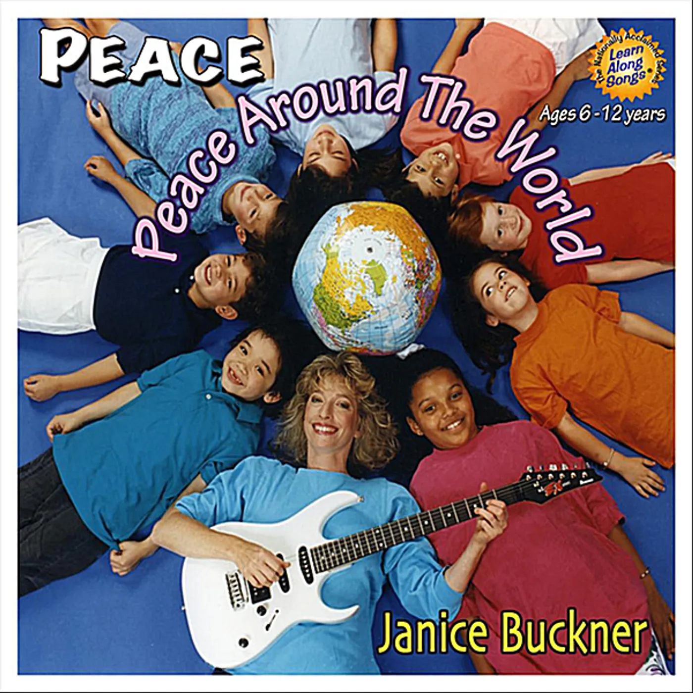 Janice Buckner PEACE AROUND THE WORLD/PEACE CD