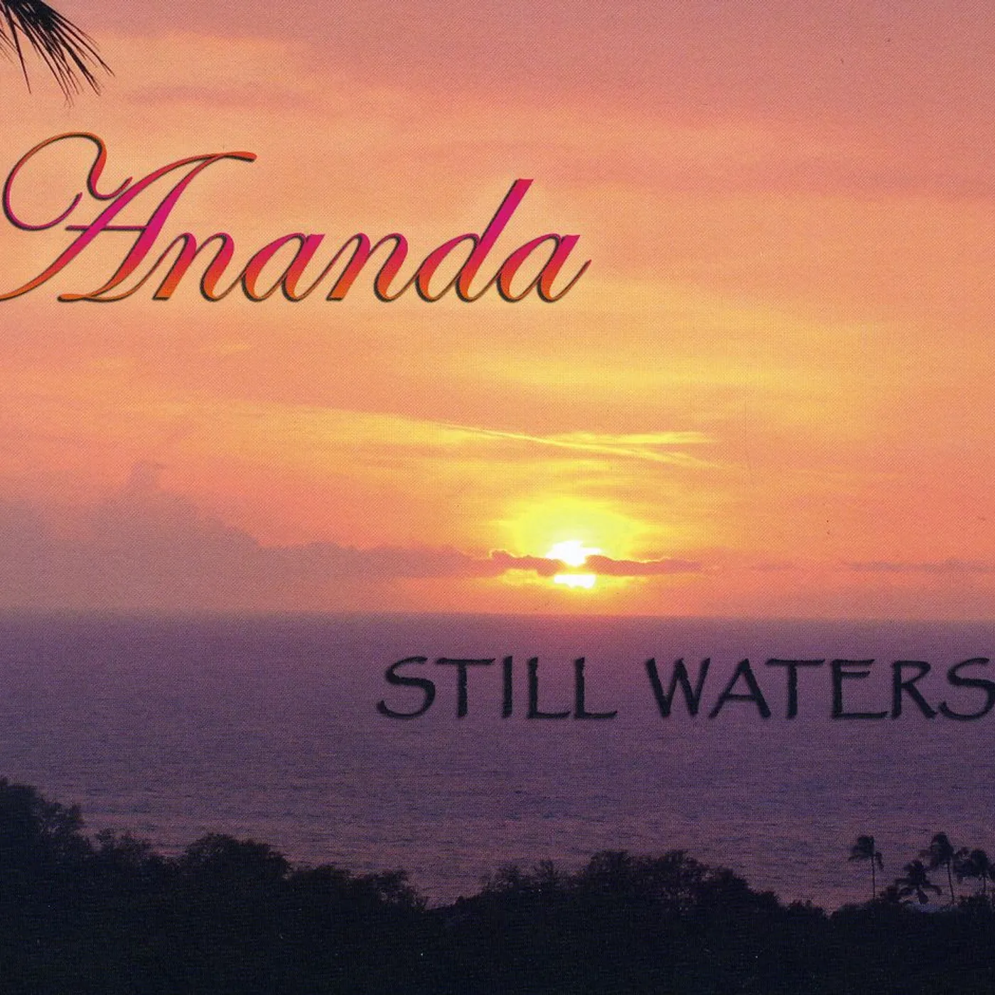 Ananda STILL WATERS CD