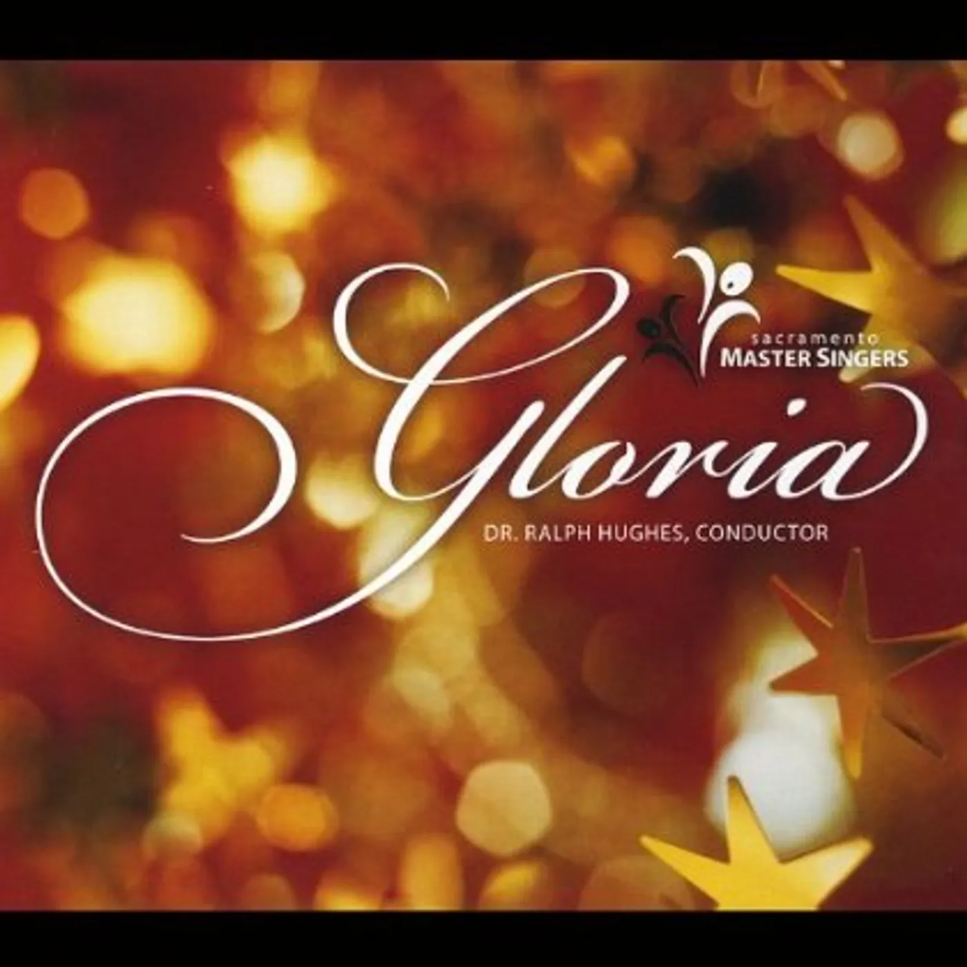 Sacramento Master Singers GLORIA CD