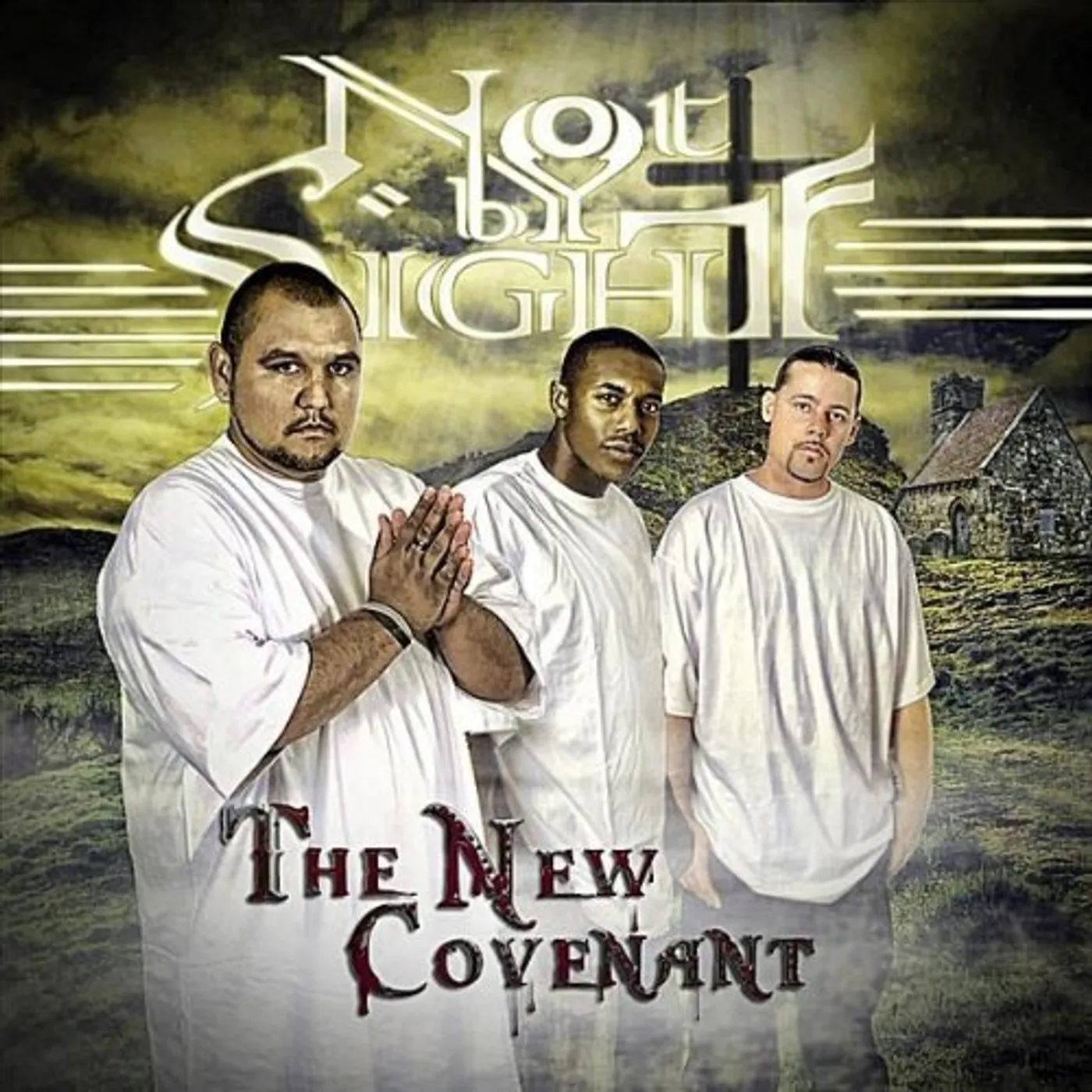 Not By Sight NEW COVENANT CD