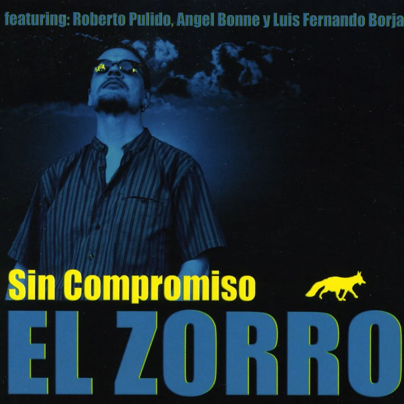 El Zorro SIN COMPROMISO CD