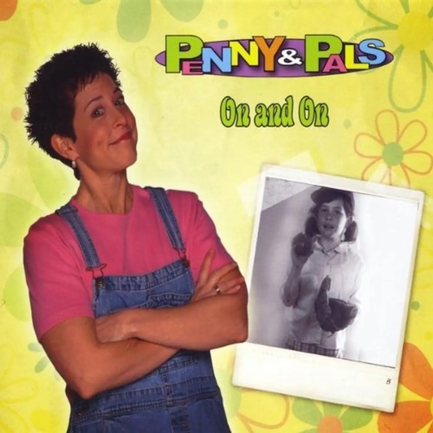 Penny & Pals ON & ON CD