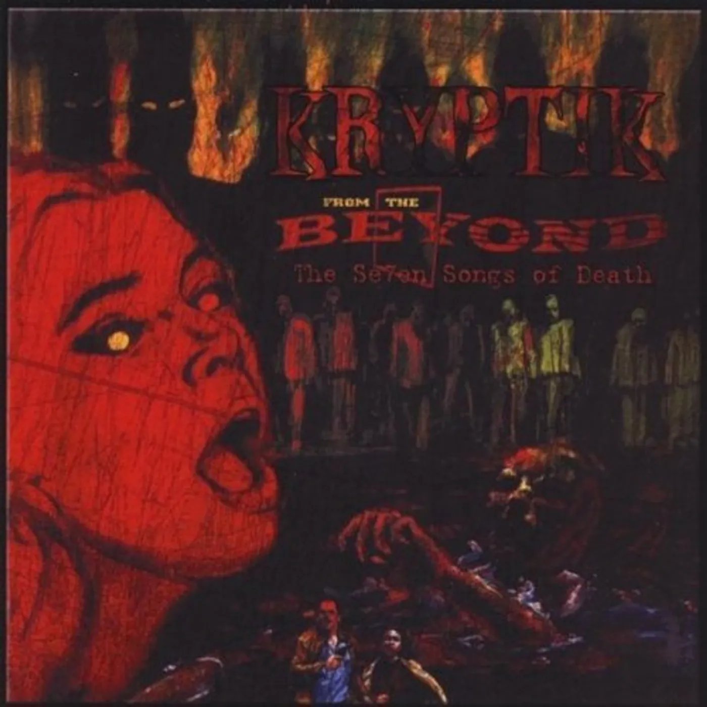 kryptik FROM THE BEYOND : THE SEVEN SONGS OF DEATH CD