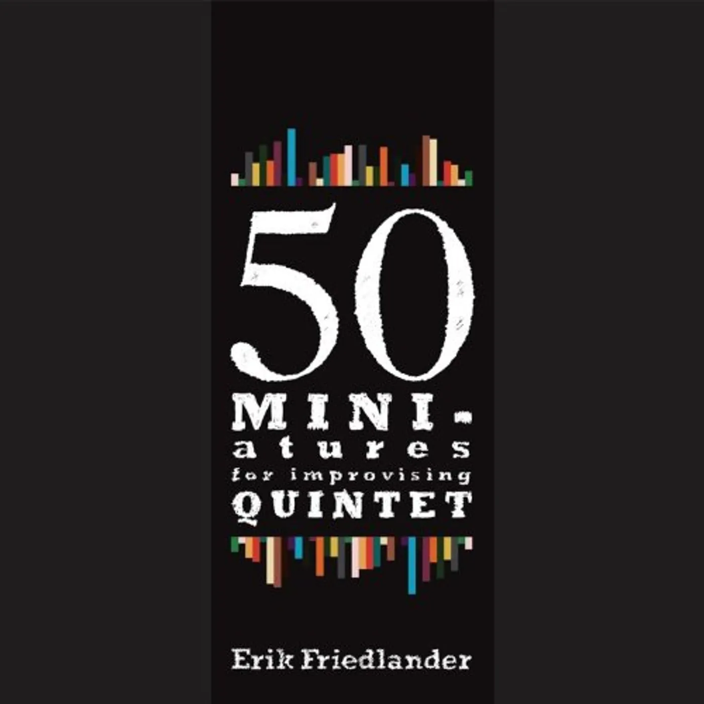 Erik Friedlander FIFTY CD