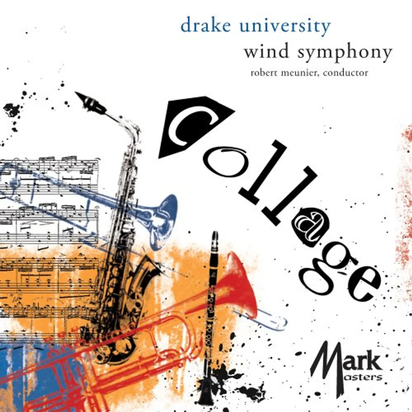 Drake University Wind Symphony COLLAGE CD