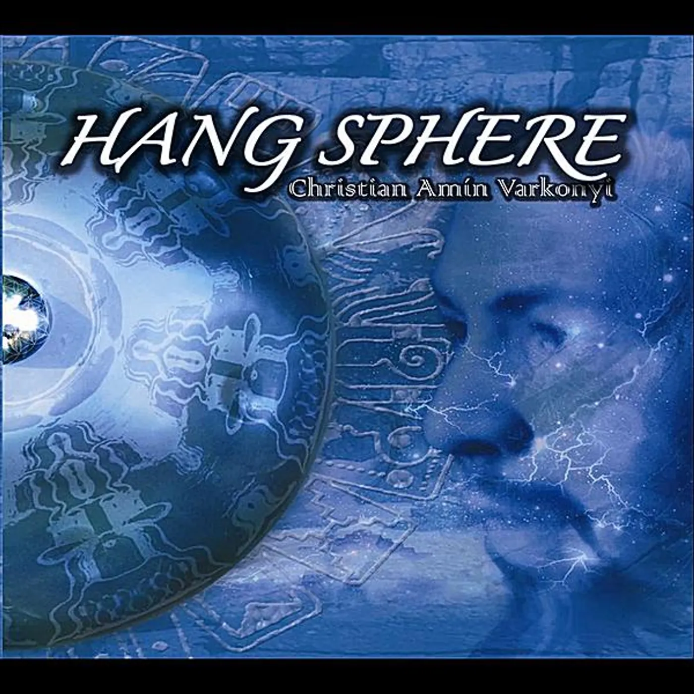 Christian Amin Varkonyi HANG SPHERE CD