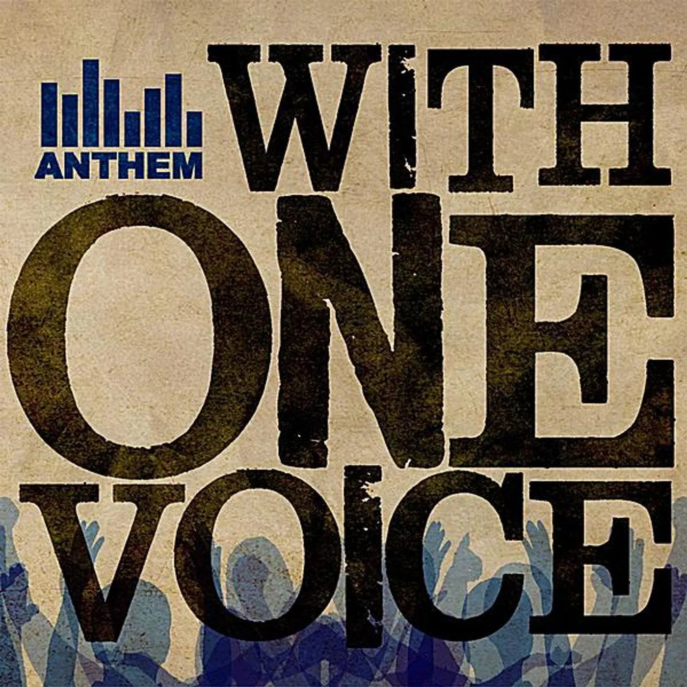 Anthem WITH ONE VOICE CD