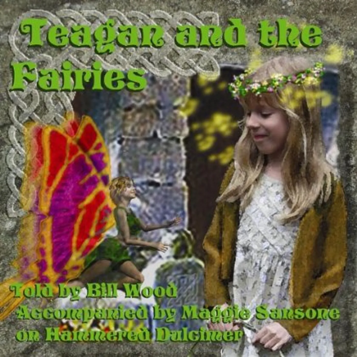 Bill Wood TEAGAN & THE FAIRIES CD