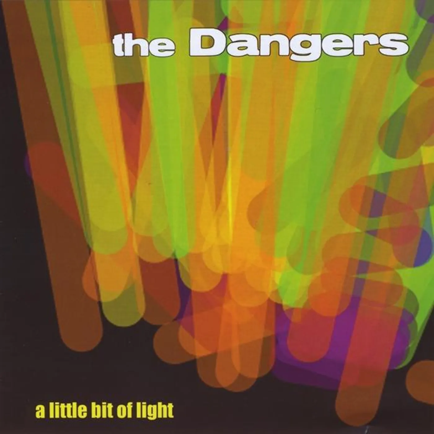 Dangers LITTLE BIT OF LIGHT CD