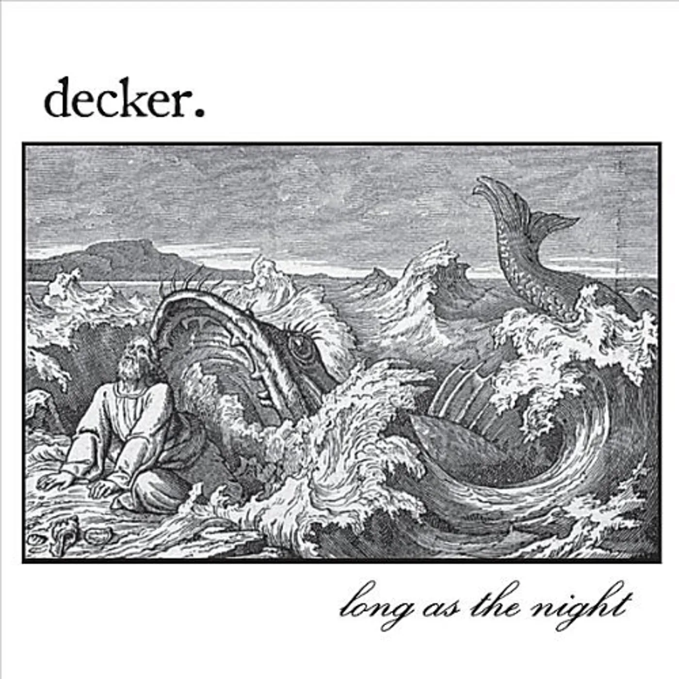 decker. LONG AS THE NIGHT CD