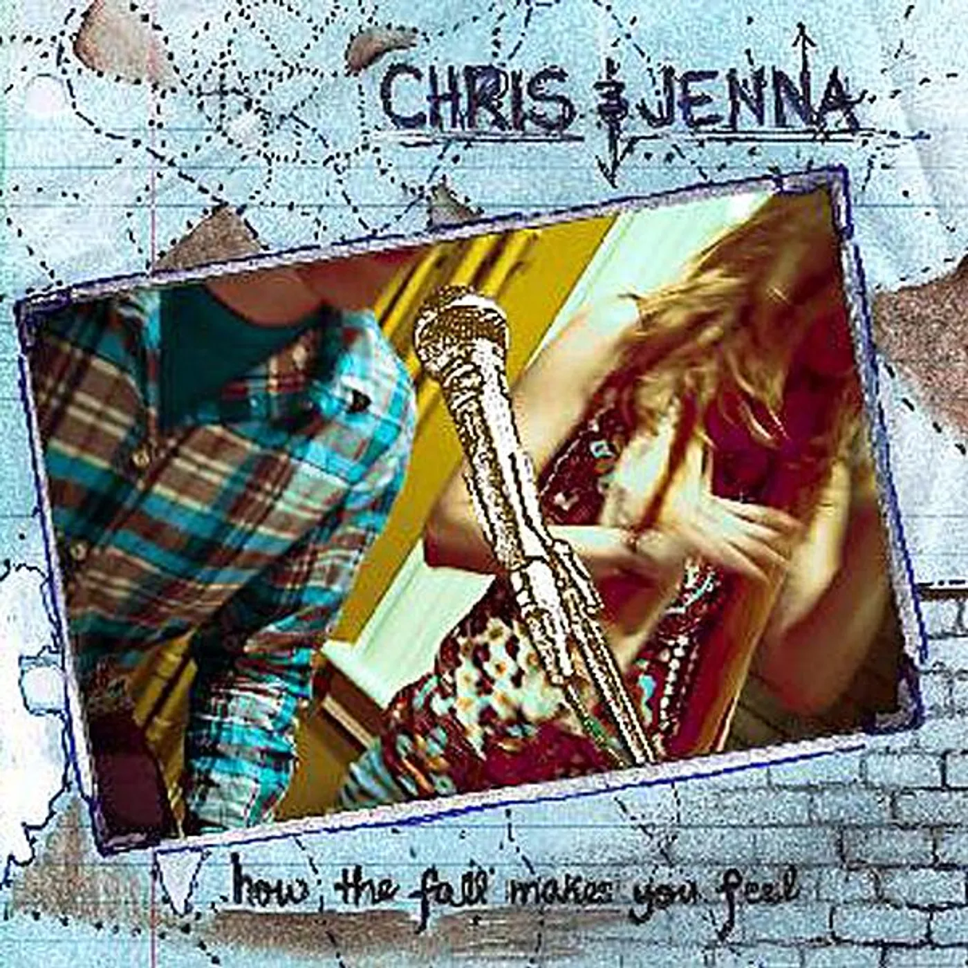 Chris & Jenna HOW THE FALL MAKES YOU FEEL CD