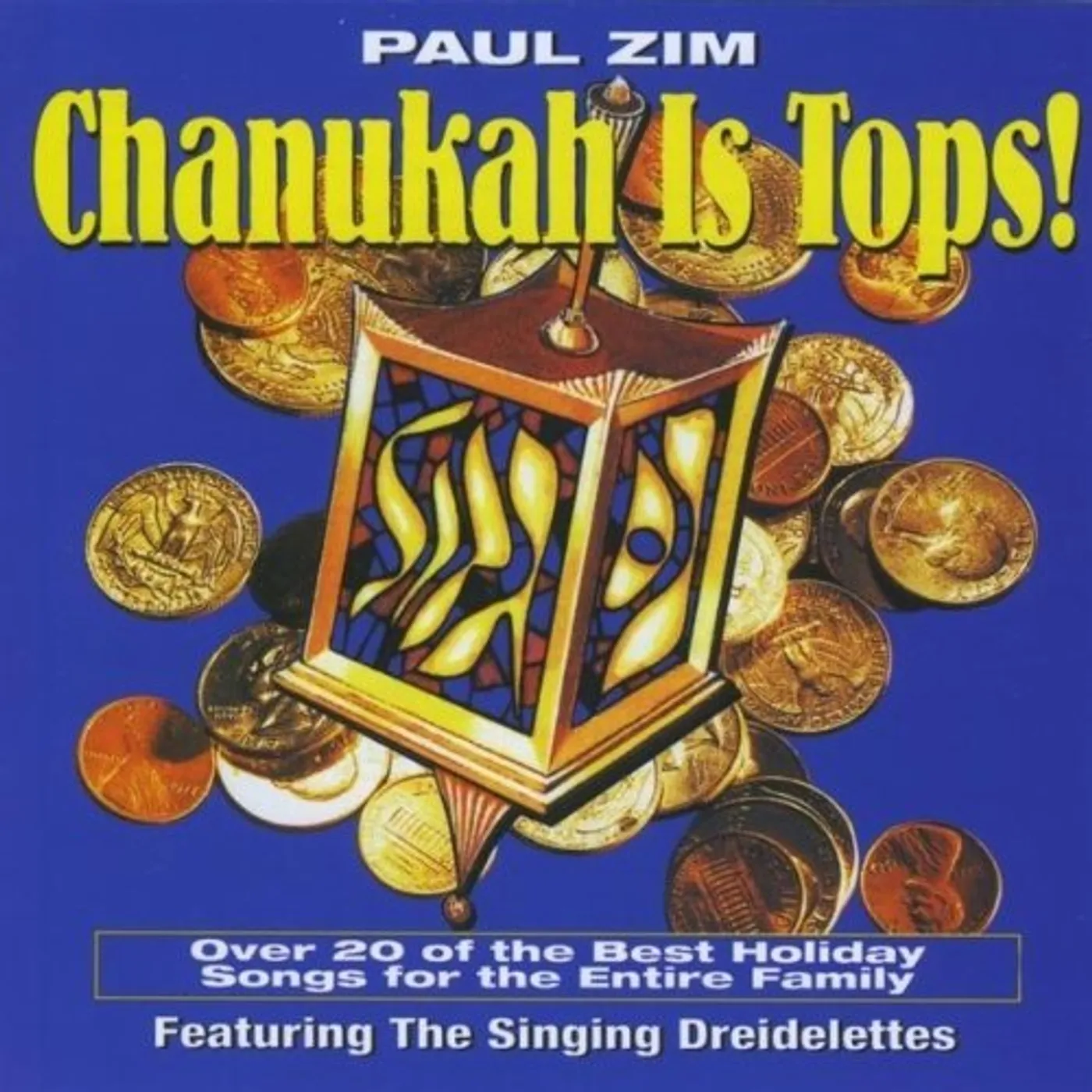 Paul Zim CHANUKAH IS TOPS! CD