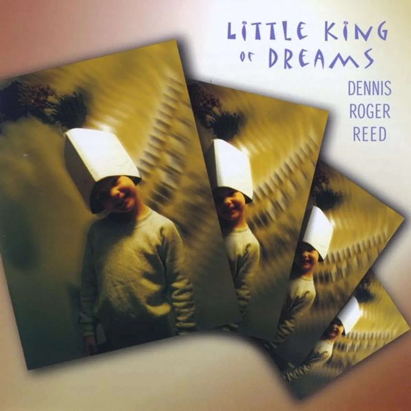 Dennis Roger Reed LITTLE KING OF DREAMS CD