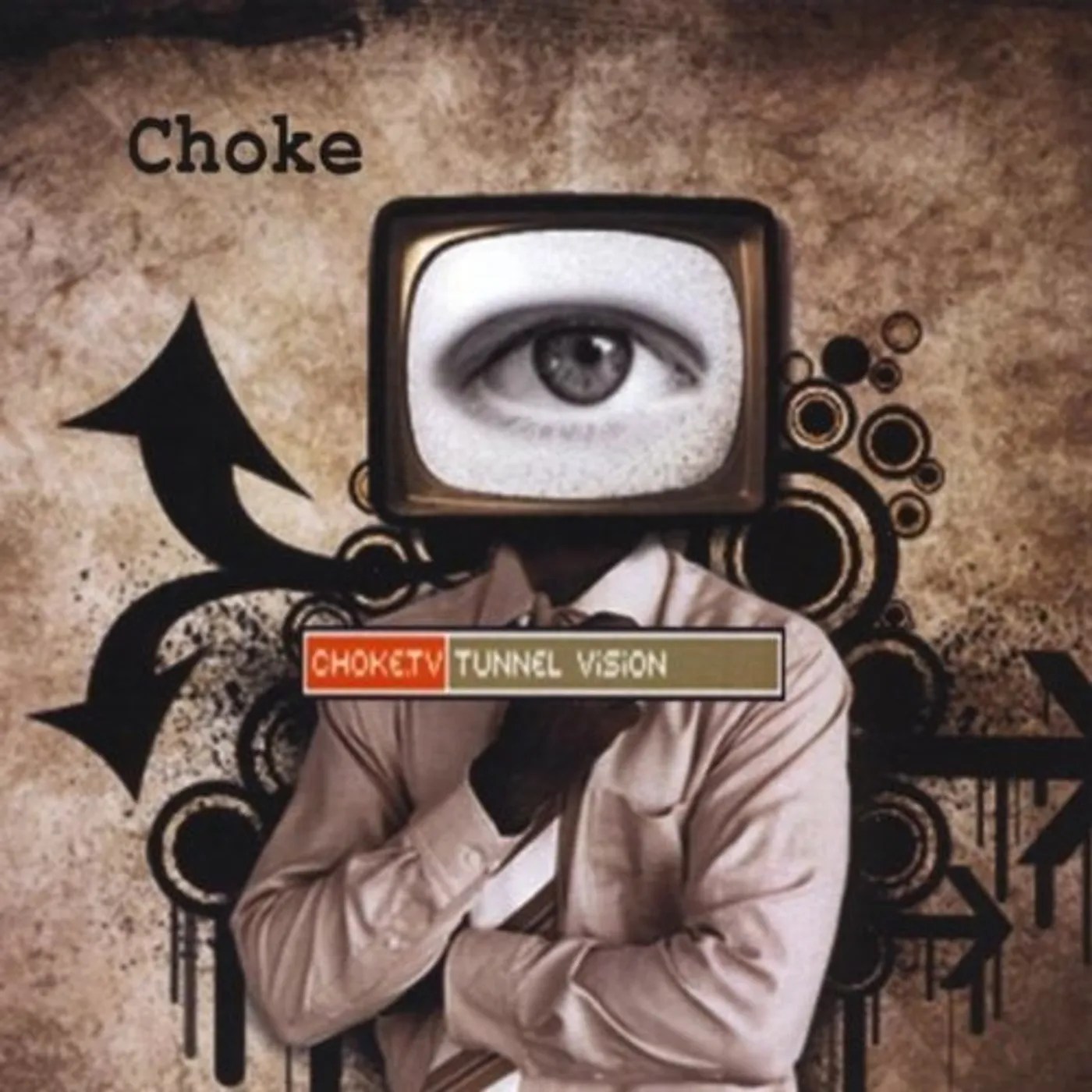 Choke TUNNEL VISION CD