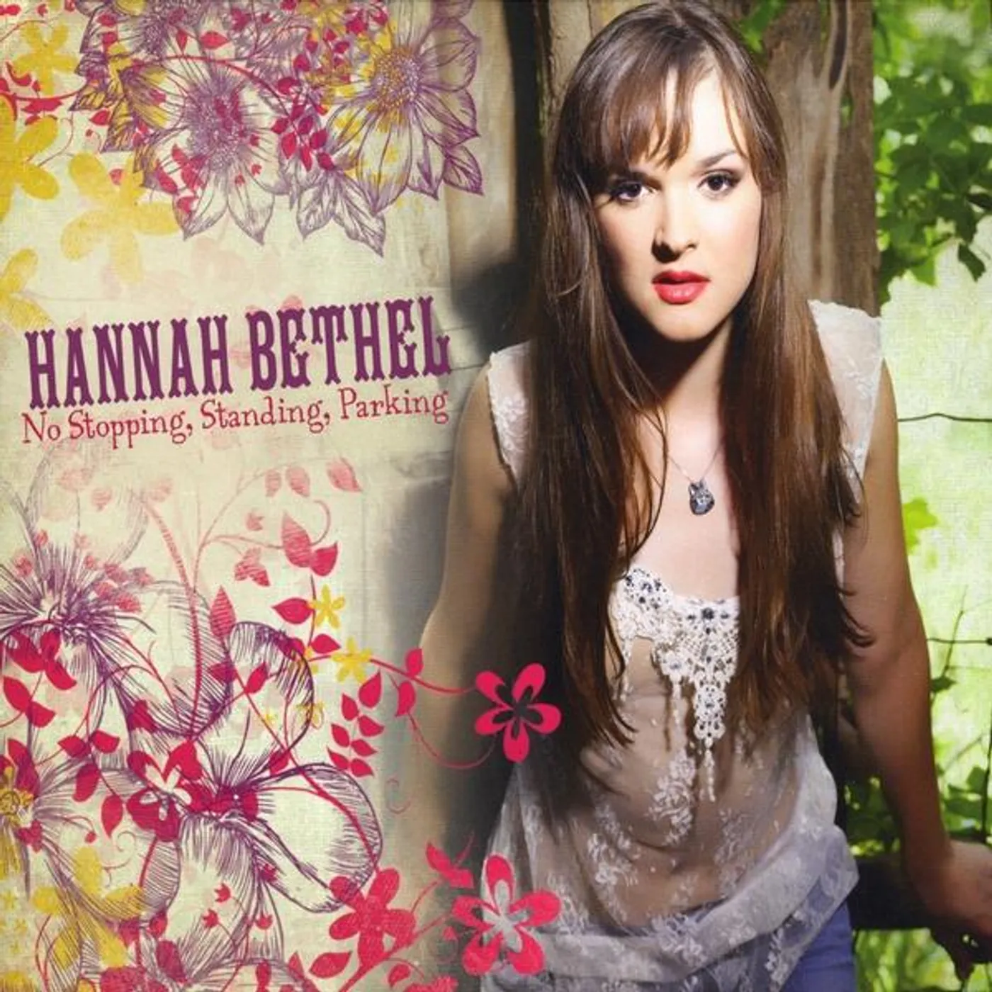 Hannah Bethel NO STOPPING STANDING PARKING CD