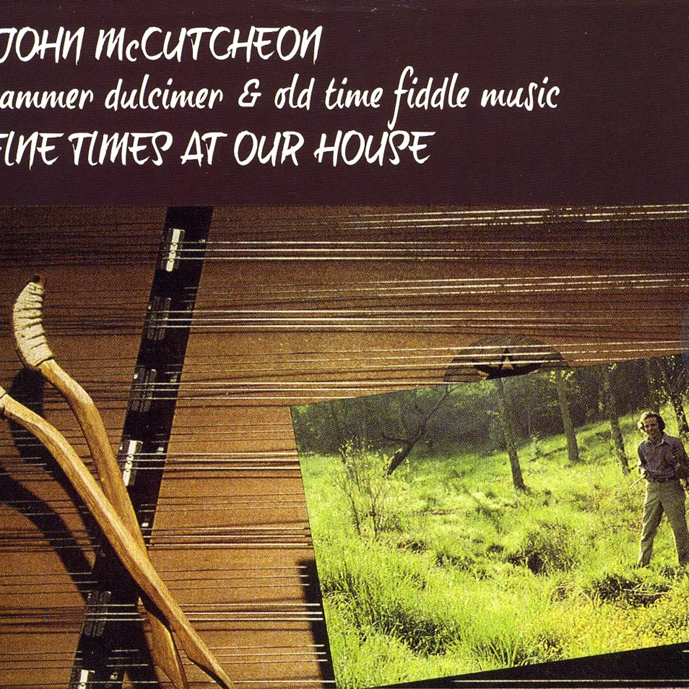 John McCutcheon FINE TIME AT OUR HOUSE CD