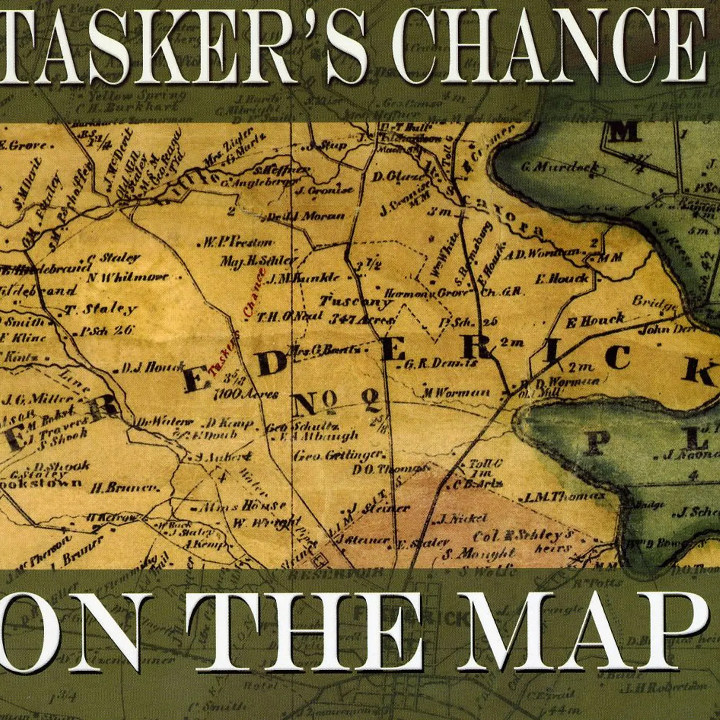 Tasker's Chance ON THE MAP CD